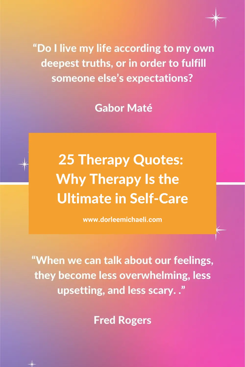 25 Therapy Quotes: Why Therapy Is Ultimate Self-Care