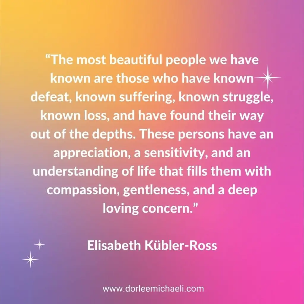 Elisabeth Kübler-Ross quote