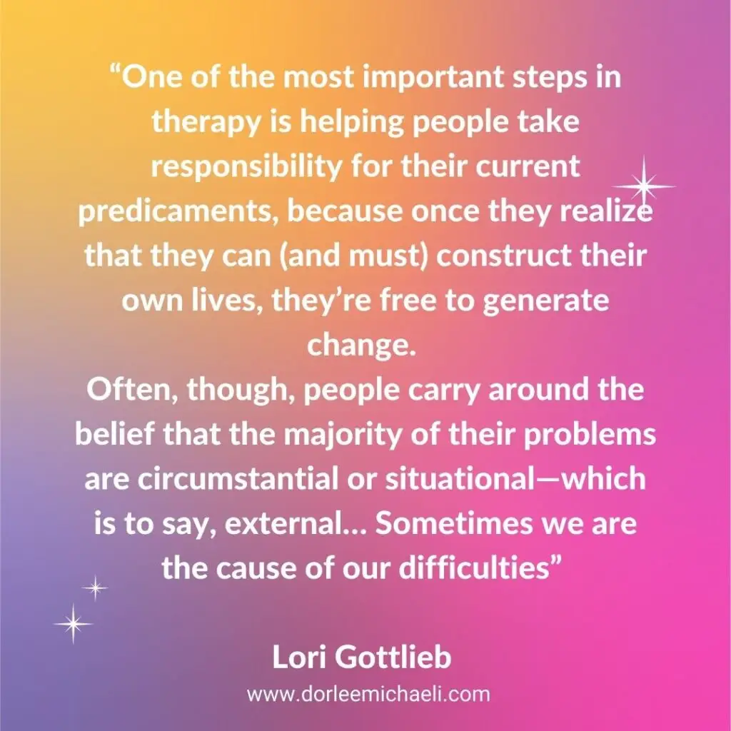 Lori Gottlieb taking responsibility guote